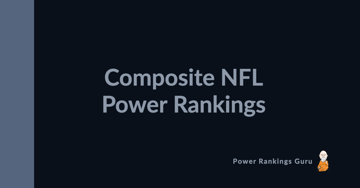 Composite NFL Power Rankings